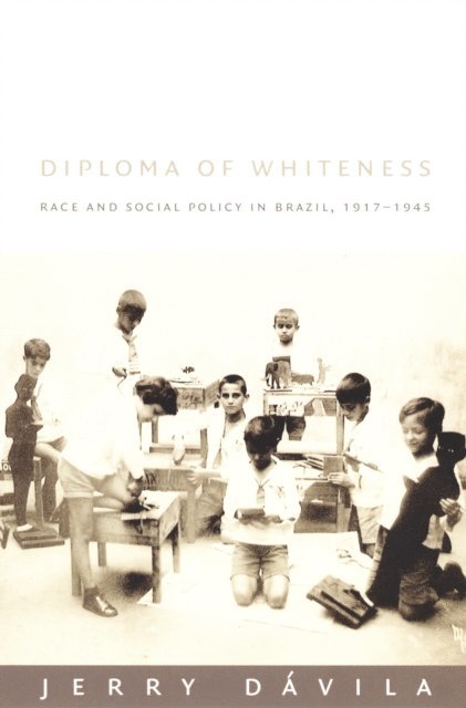 Jerry Davila - Diploma of Whiteness, E-bok