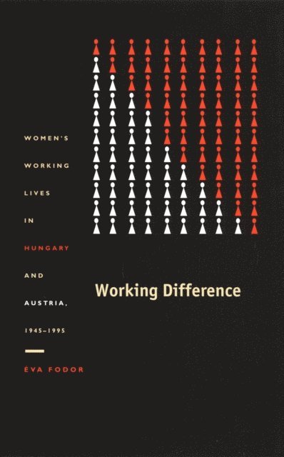 Eva Fodor - Working Difference, E-bok