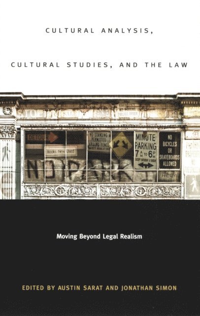 Jonathan Simon, Austin D. Sarat - Cultural Analysis, Cultural Studies, and the Law, E-bok