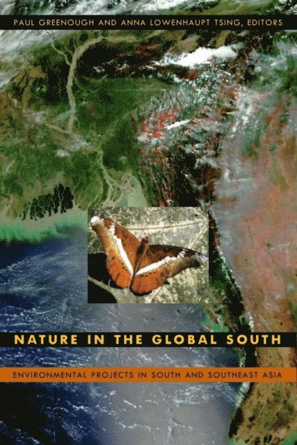 Anna Lowenhaupt Tsing, Paul Greenough - Nature in the Global South, E-bok