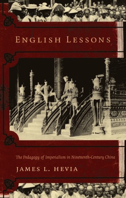 James L. Hevia - English Lessons, E-bok