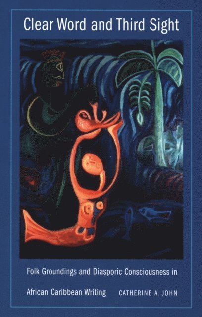 Catherine A. John - Clear Word and Third Sight, E-bok