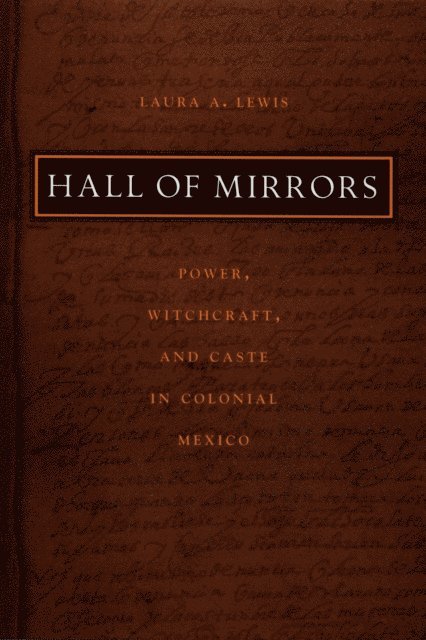 Laura A. Lewis - Hall of Mirrors, E-bok