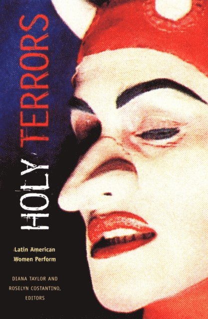 Roselyn Costantino, Diana Taylor - Holy Terrors, E-bok