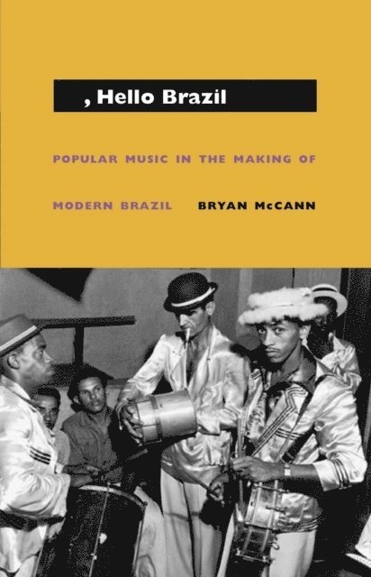 Bryan McCann - Hello, Hello Brazil, E-bok