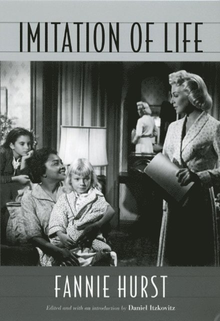 Fannie Hurst, Daniel Itzkovitz - Imitation of Life, E-bok