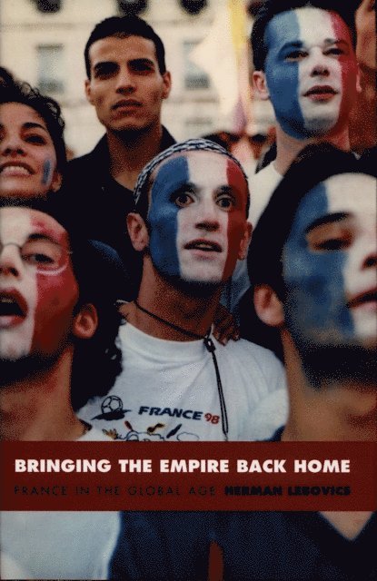 Herman Lebovics - Bringing the Empire Back Home, E-bok