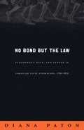 No Bond but the Law