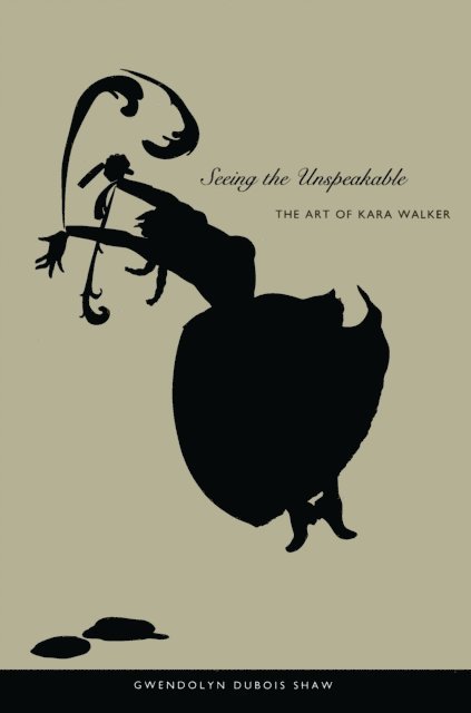 Gwendolyn DuBois Shaw - Seeing the Unspeakable, E-bok