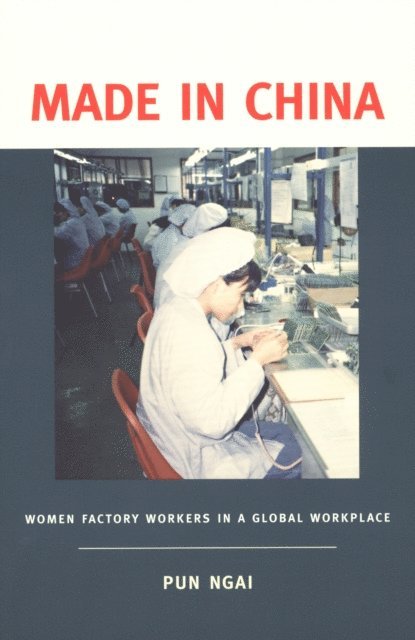 Pun Ngai - Made in China, E-bok