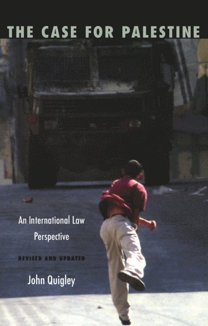John Quigley - Case for Palestine, E-bok