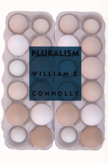 William E. Connolly - Pluralism, E-bok