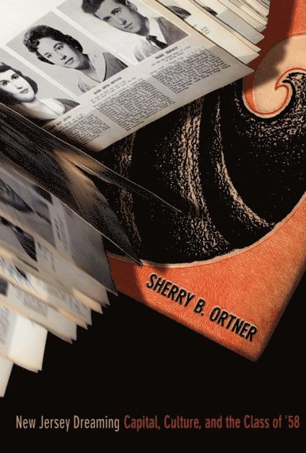 Sherry B. Ortner - New Jersey Dreaming, E-bok