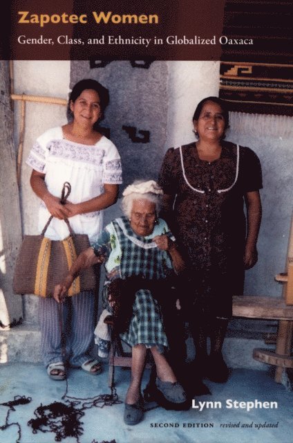 Lynn Stephen - Zapotec Women, E-bok