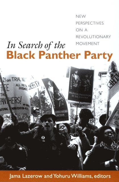 Yohuru Williams, Jama Lazerow - In Search of the Black Panther Party, E-bok