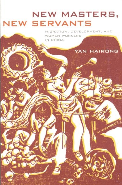 Hairong Yan - New Masters, New Servants, E-bok