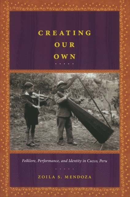 Zoila S. Mendoza - Creating Our Own, E-bok