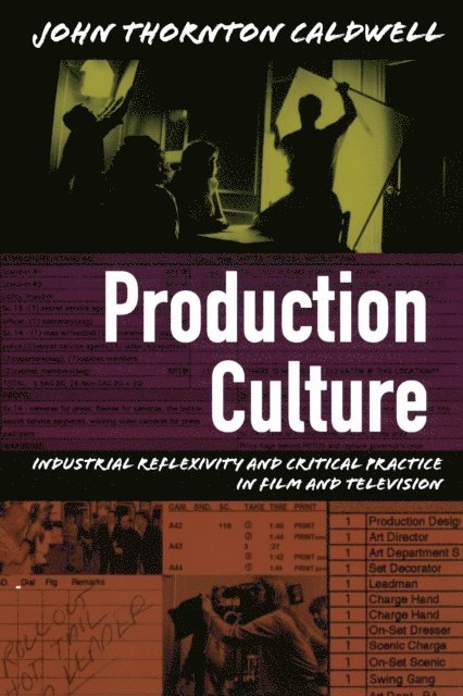 John Thornton Caldwell - Production Culture, E-bok