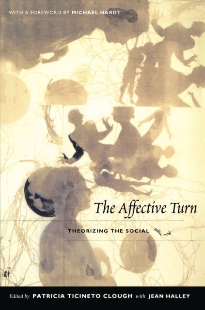Jean Halley, Patricia Ticineto Clough - Affective Turn, E-bok