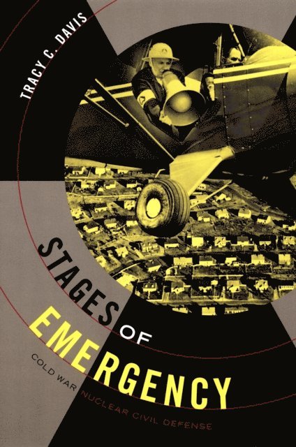 Tracy C. Davis - Stages of Emergency, E-bok