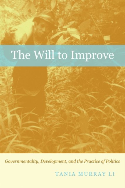 Tania Murray Li - Will to Improve, E-bok