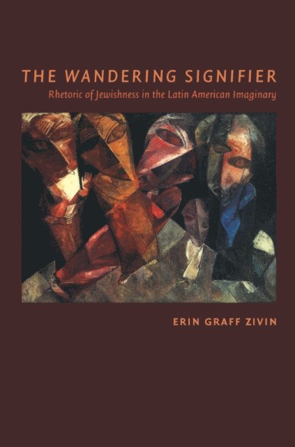 Erin Graff Zivin - Wandering Signifier, E-bok