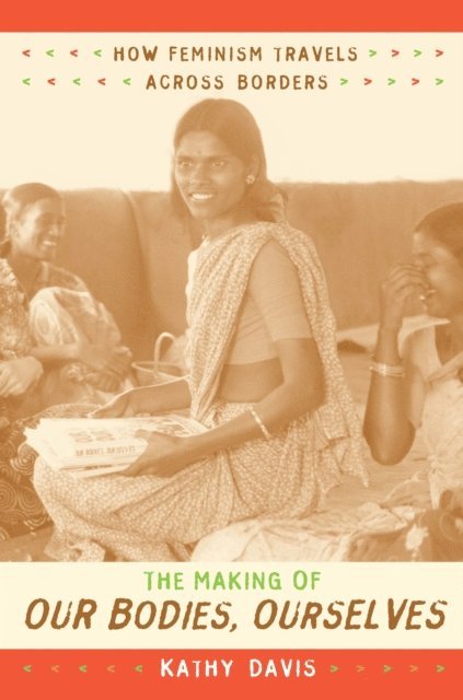 Kathy Davis - Making of Our Bodies, Ourselves, E-bok