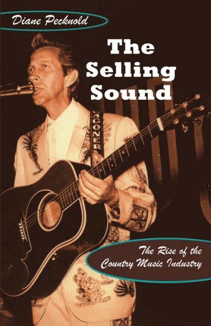 Diane Pecknold - Selling Sound, E-bok
