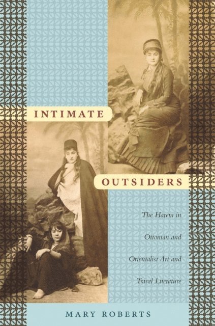 Mary Roberts - Intimate Outsiders, E-bok