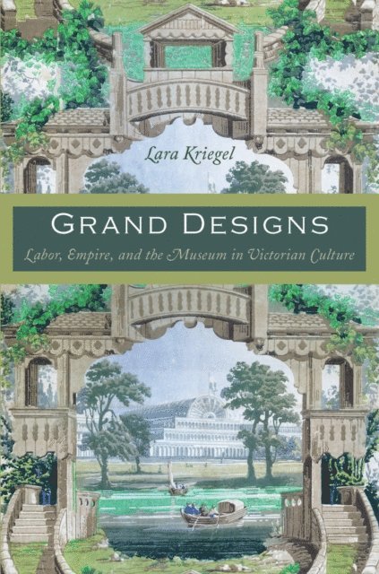 Lara Kriegel - Grand Designs, E-bok