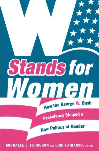 Lori Jo Marso, Michaele L. Ferguson - W Stands for Women, E-bok