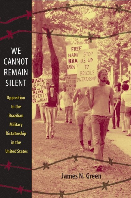 James N. Green - We Cannot Remain Silent, E-bok