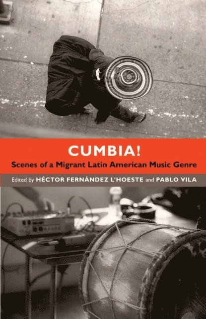 Pablo Vila, Hector Fernandez L'Hoeste - Cumbia!, E-bok
