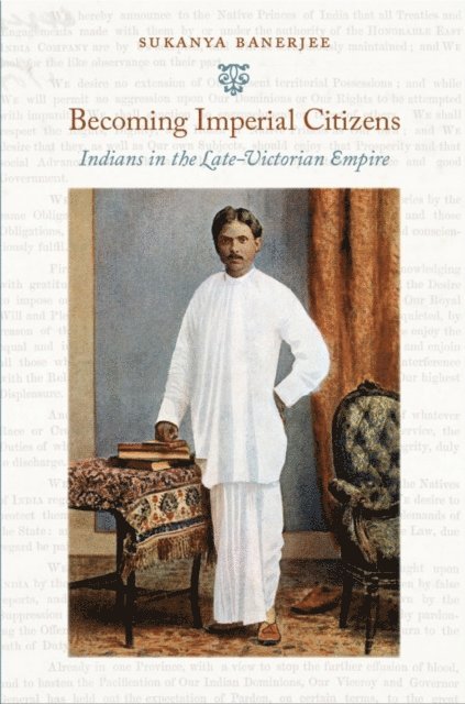 Sukanya Banerjee - Becoming Imperial Citizens, E-bok