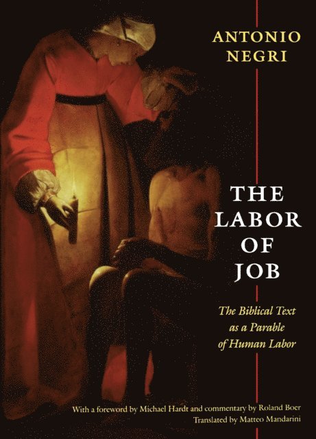 Antonio Negri - Labor of Job, E-bok