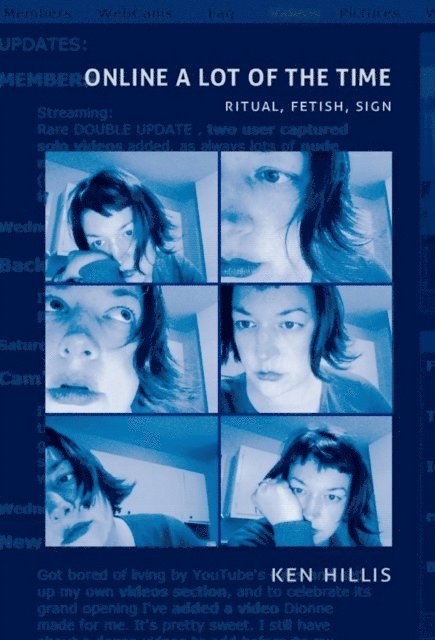 Ken Hillis - Online a Lot of the Time, E-bok
