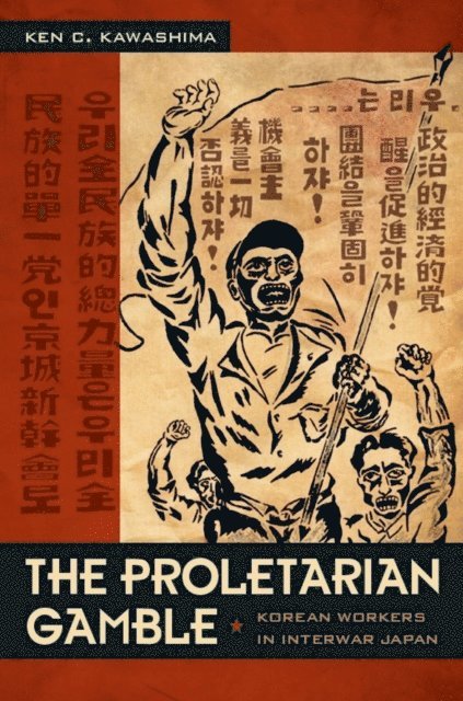 Ken C. Kawashima - Proletarian Gamble, E-bok
