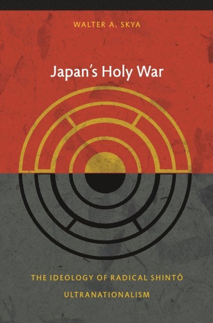Walter Skya - Japan's Holy War, E-bok. Tillgänglighet: Lägg i varukorg
