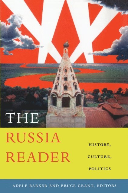 Bruce Grant, Adele Marie Barker - Russia Reader, E-bok