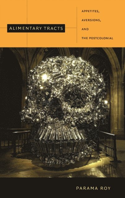 Parama Roy - Alimentary Tracts, E-bok