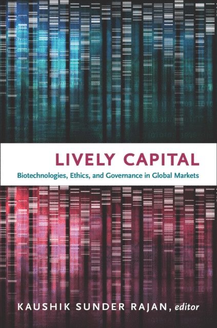 Kaushik Sunder Rajan - Lively Capital, E-bok