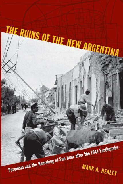 Mark A. Healey - Ruins of the New Argentina, E-bok