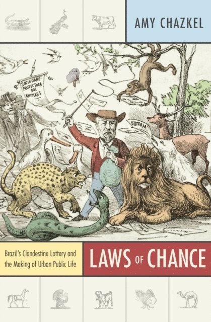 Amy Chazkel - Laws of Chance, E-bok