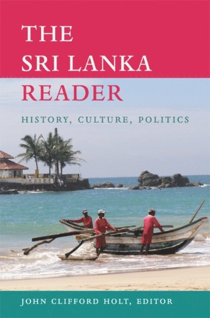 John Clifford Holt - Sri Lanka Reader, E-bok