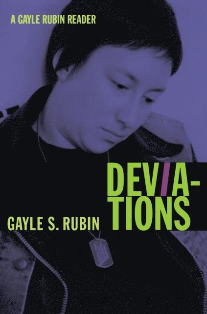 Gayle S. Rubin - Deviations, E-bok