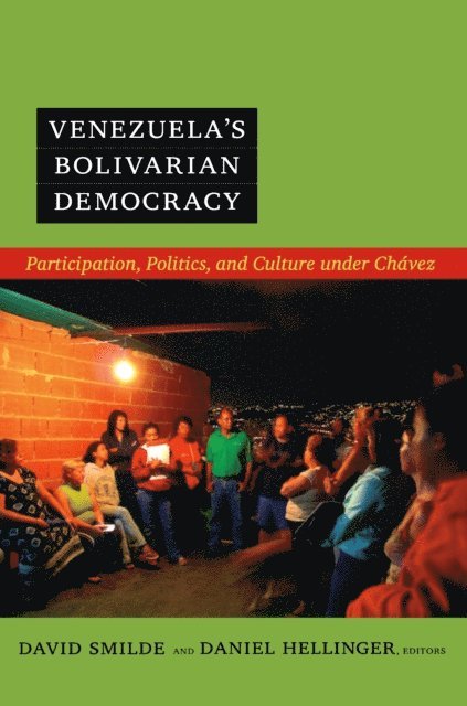 Daniel Hellinger, David Smilde - Venezuela's Bolivarian Democracy, E-bok