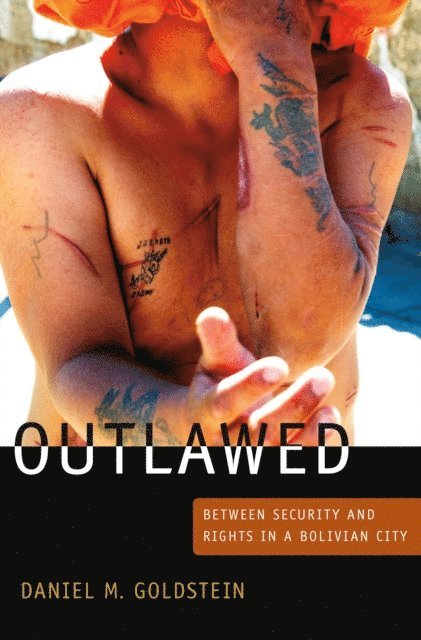 Daniel M. Goldstein - Outlawed, E-bok