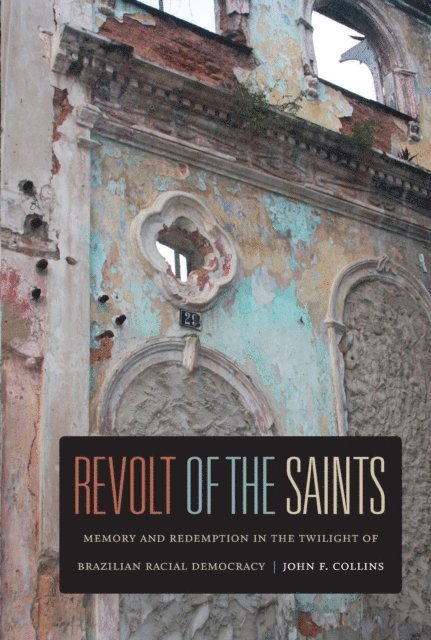 John F. Collins - Revolt of the Saints, E-bok