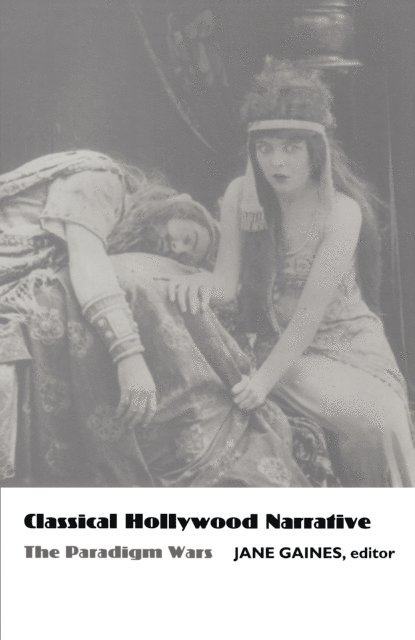 Jane M. Gaines - Classical Hollywood Narrative, E-bok