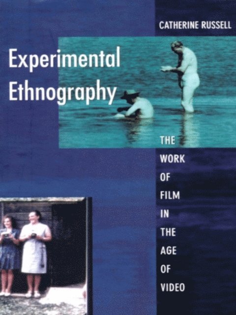 Catherine Russell - Experimental Ethnography, E-bok